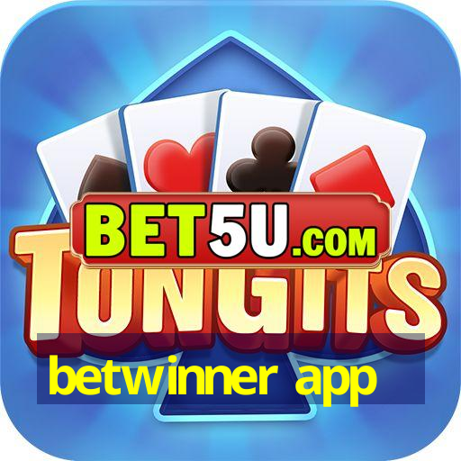 betwinner app